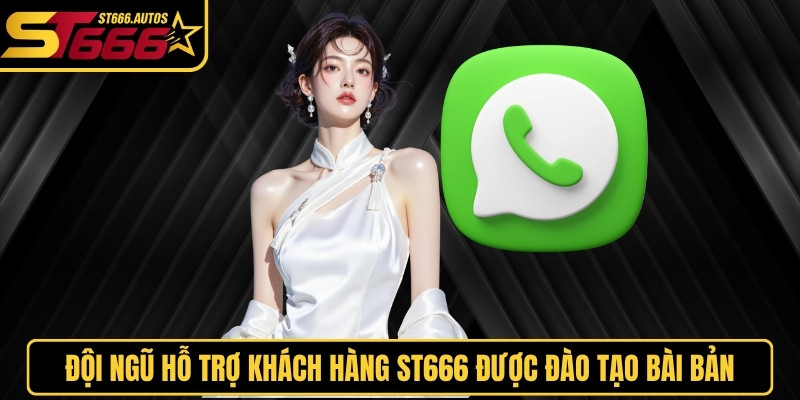 Đội ngũ hỗ trợ khách hàng ST666 được đào tạo bài bản, sẵn sàng hỗ trợ 24/7